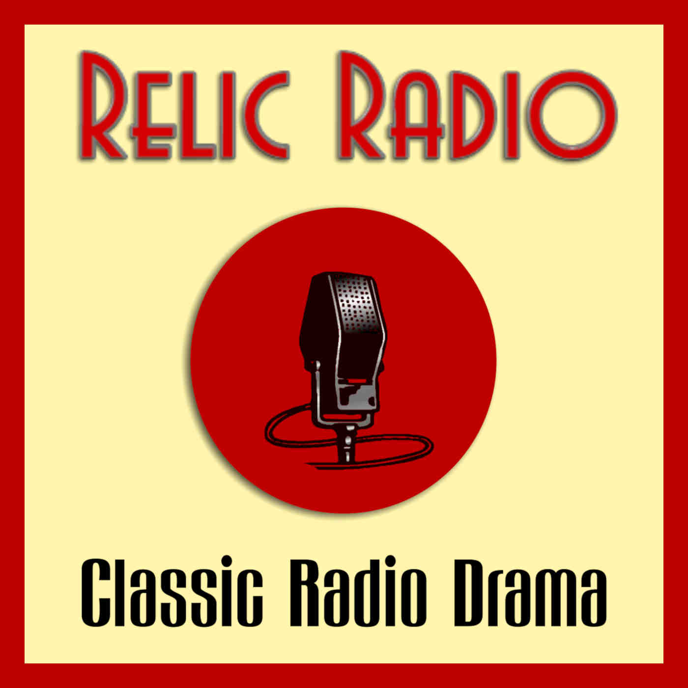 The Relic Radio Show (old time radio)