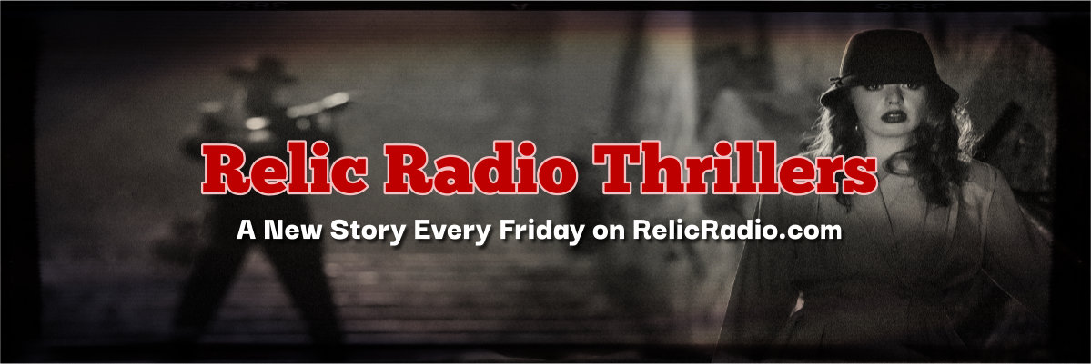 relic radio thrillers