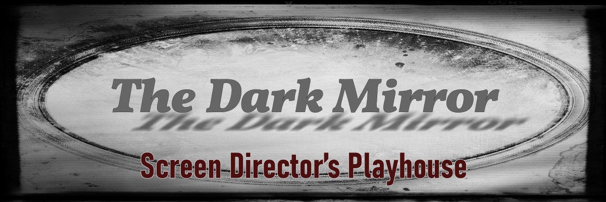 the dark mirror by screen directors playhouse