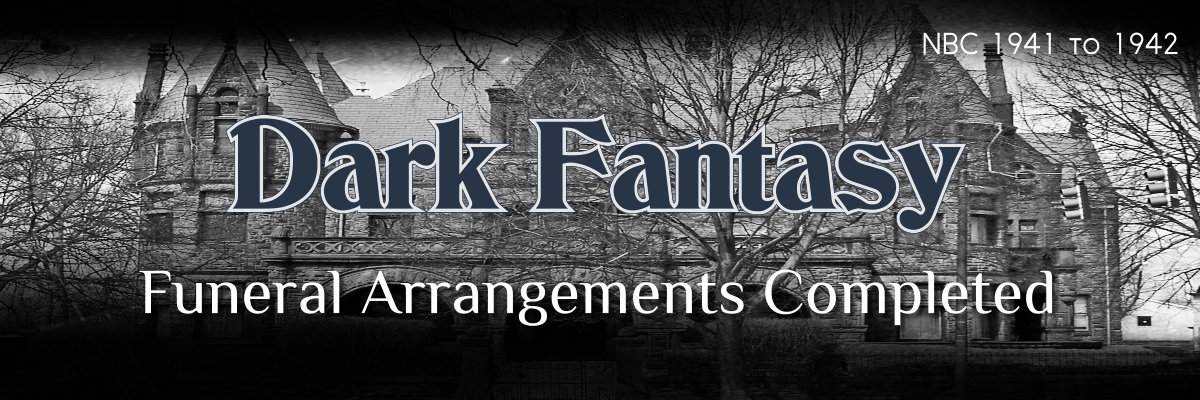 funeral arrangements completed by dark fantasy