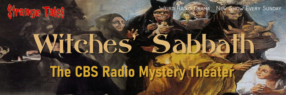 witches sabbath by the cbs radio mystery theater