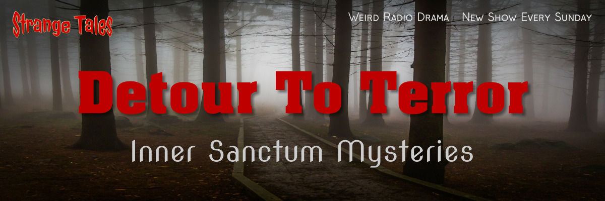detour to terror by inner sanctum mysteries
