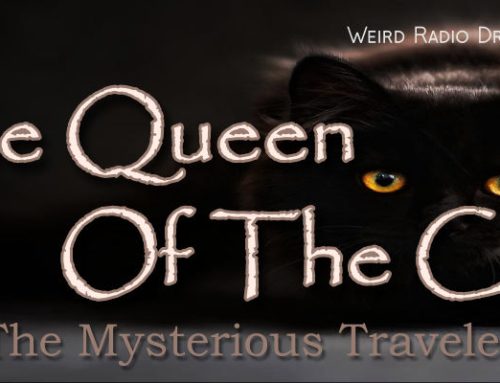 The Queen Of The Cats by The Mysterious Traveler