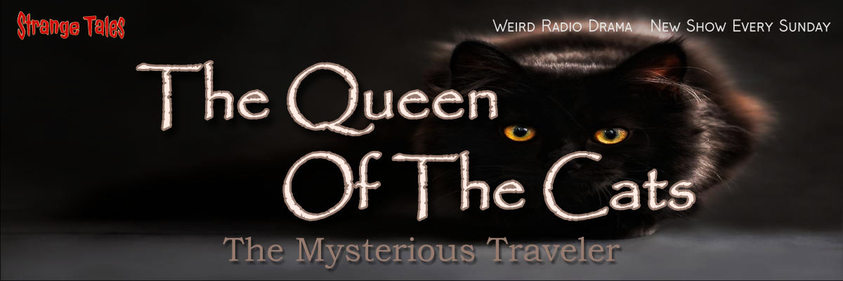 queen of the cats by the mysterious traveler