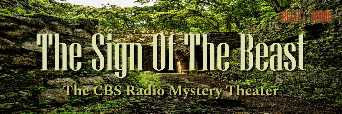 the sign of the beat by the cbs radio mystery theater