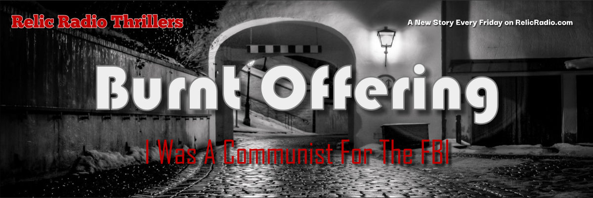 burnt offering by i was a communist for the fbi