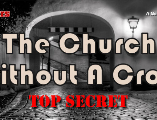The Church Without A Cross by Top Secret