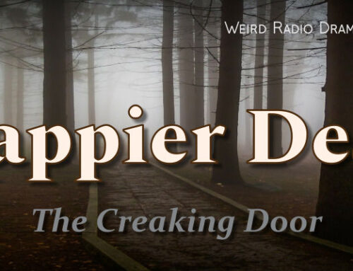 Happier Dead by The Creaking Door