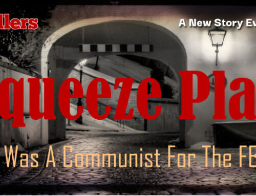 Squeeze Play by I Was A Communist For The FBI