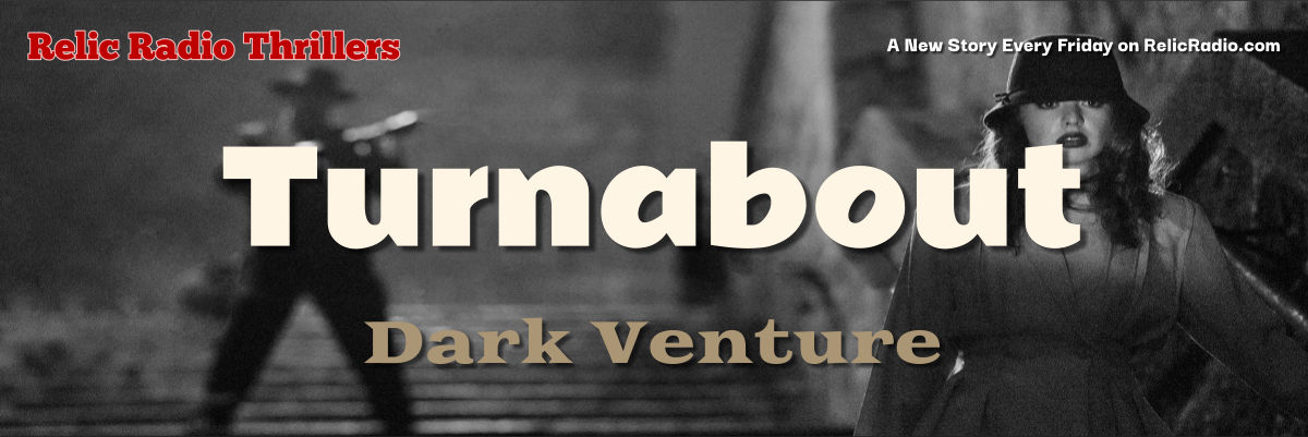 turnabout by dark venture