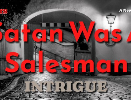 Satan Was A Salesman by Intrigue