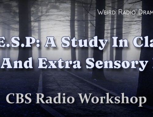 Report On E.S.P. by CBS Radio Workshop